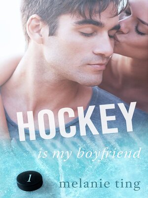 cover image of Hockey Is My Boyfriend, Part One